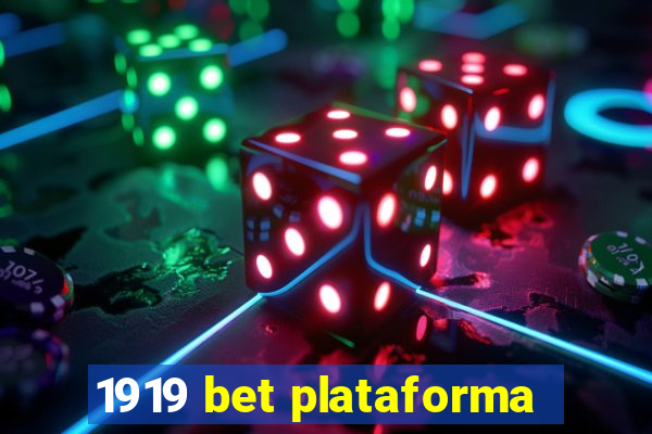 1919 bet plataforma